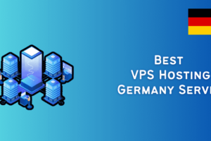 Best VPS Hosting Germany Server 2023